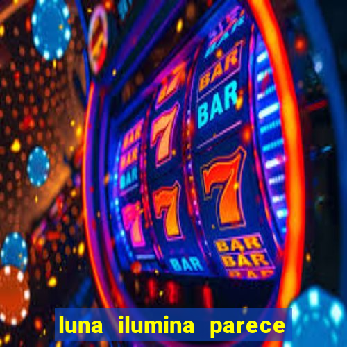 luna ilumina parece com qual perfume importado natura